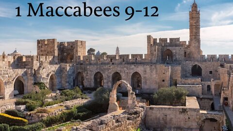 1 Maccabees 9-12 (Apocrypha) with Christopher Enoch