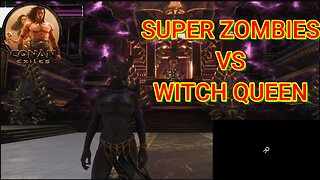 Conan Exiles Super Zombies vs Witch Queen Busty Boobs #Boosteroid #conanexiles