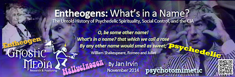 Entheogens: What’s in a Name? The Untold History of Psychedelic Spirituality
