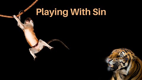 Playing With Sin