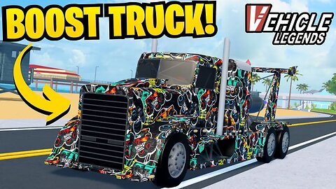 Buying The BOOST TRUCK in Vehicle Legends!