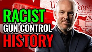 Gun Control is Racist - Post American Civil War [Part 2]