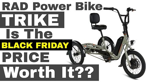 RAD Power Bike eTRIKE HALF OFF | Black Friday SALE