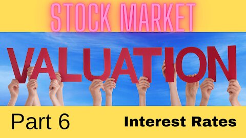 Market Valuation Series Part 6: Interest Rate Model
