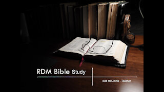 RDM Bible Study - Revelation 19 - Part 3 of 4