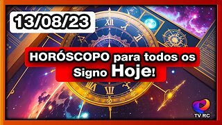 #HORÓSCOPO DO DIA - DOMINGO 13 DE AGOSTO - PREVISÕES TODOS OS #SIGNOS | 𝑫𝒊𝒓𝒄𝒆 𝑨𝒍𝒗𝒆𝒔