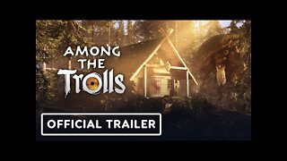 Among the Trolls - Official Announcement Trailer