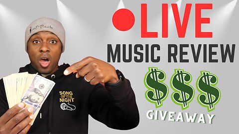 $100 Giveaway - Song Of The Night: Live Music Review! S6E17