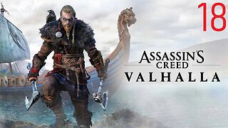 Assassin's Creed Valhalla: Playthrough (No Commentary)-Episode 18