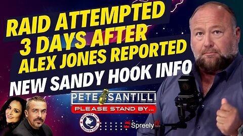 💥💥💥 BOOM 💥💥💥 - New info on SANDY HOOK Released By Alex Jones and the FBI Tries to Raid His Office