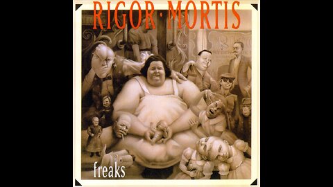 Rigor Mortis - Freaks EP