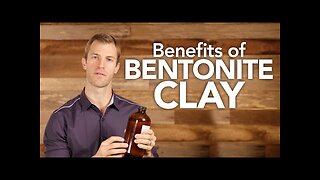 Benefits of Bentonite Clay - Dr. Josh Axe