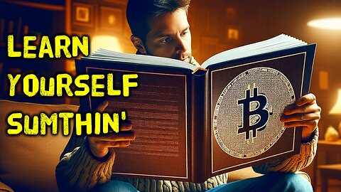 Learn Bitcoin before it’s too late, don’t believe the hateful Bitcoin propaganda - Ep.25