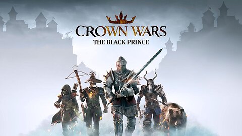 Crown Wars: The Black Prince | The Order Trailer