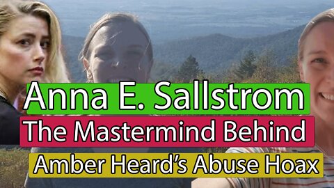 Anna E. Sallstrom, Faegre Drinker: The Mastermind Behind Amber Heard's Abuse Hoax