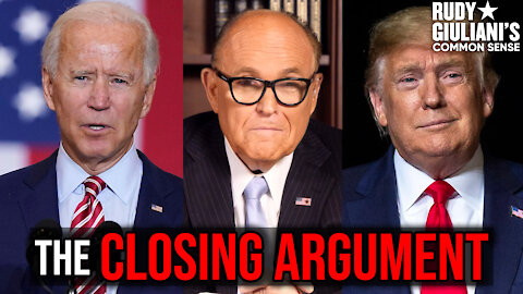Rudy Giuliani’s Closing Argument, Election 2020 | Rudy Giuliani | Ep. 83
