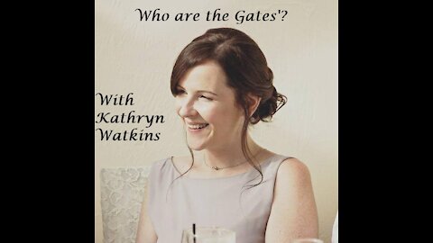 Who are the Gates'?