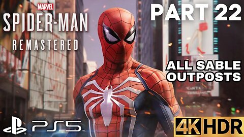 Marvel's Spider-Man Remastered Gameplay Walkthrough Part 22 | PS5 | 4K HDR (No Commentary Gaming)