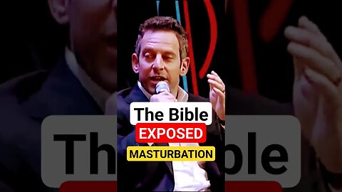 Masturbation Isn't Wrong #samharris #masturbation #god #christianity #bible #atheism #atheist #jesus