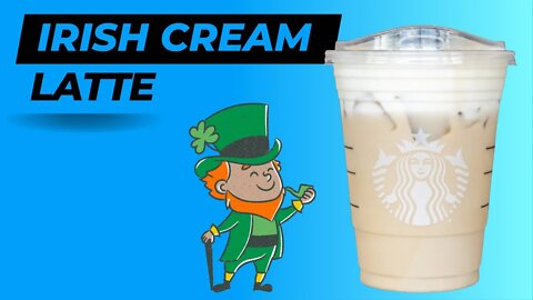 Starbucks Iced Irish Cream Latte review