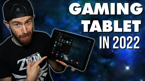 Why I Bought A Gaming Tablet in 2022 (Samsung Galaxy Tab S7)