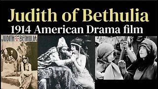 Judith of Bethulia (1914 American Silent Drama film)