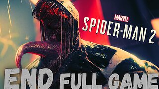 MARVEL'S SPIDER-MAN 2 Gameplay Walkthrough Finale & Ending FULL GAME