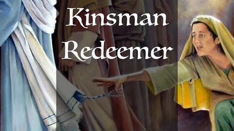 Bible Code: KINSMAN REDEEMER