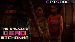 The Walking Dead Michonne - Telltale games Walkthrough (PT-BR) em Português.#03