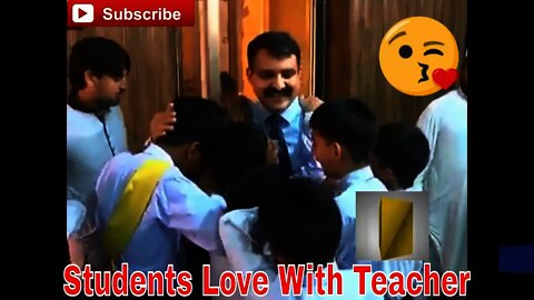 Students love with teachers|| Pakistani Teacher || KPK Schools