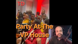 Party At The VP House