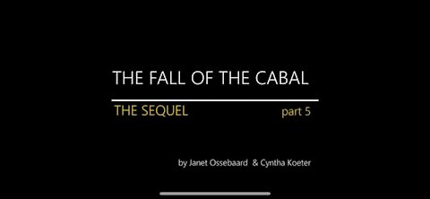 Part 5 of THE SEQUEL TO THE FALL OF THE CABAL