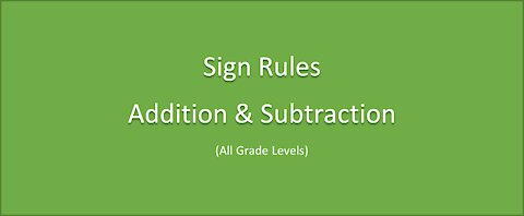 Math-Sign Rules: Addition & Subtraction