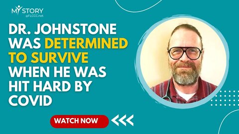 Dr. Andrew Johnstone’s COVID Near-Death Experience Taught Him How Frightening It Is To Be A Patient