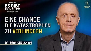 Können die Katastrophen verhindert werden? Dr. Egon Cholokian | Globale Krise. Es gibt einen Ausweg