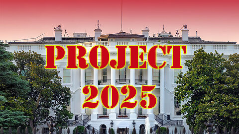 PROJECT 2025 & The Coming Sunday Laws