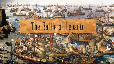 The Battle of Lepanto: 1571