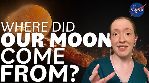 NASA Scientist! Where Did Our Moon Come From?