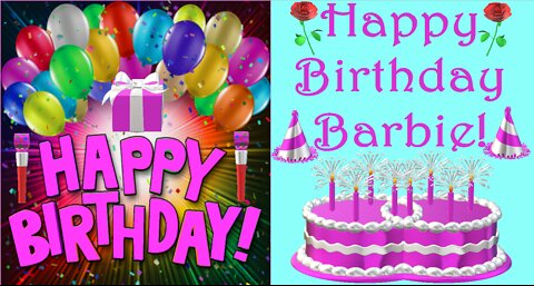 Happy Birthday 3D - Happy Birthday Barbie - Happy Birthday To You - Happy Birthday Song