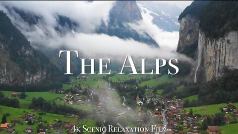 The Alps HD - Scenic Relaxation Film With Calming Music
