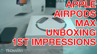 Apple AirPods Max Unboxing and My First Impressions