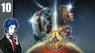 Starfield | Episode 10/13