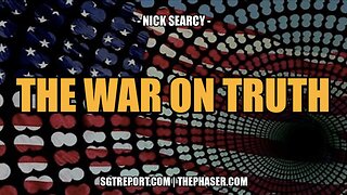 THE WAR ON TRUTH -- Nick Searcy