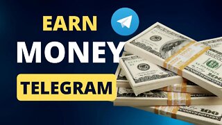 Earn Money With Telegram Bots - Make Telegram Money New method