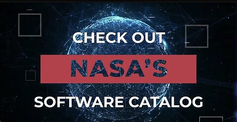 CECK OUT NASA’S SOFTWARE CATALOG