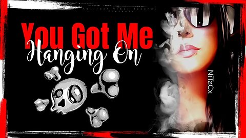 NiTaCx- You Got Me Hanging On #newmusicfriday #newmusicvideo