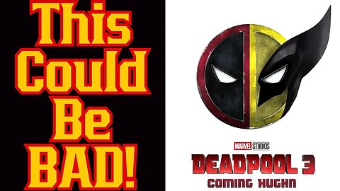 LATEST Deadpool 3 Leaks Draws MAJOR Worry!