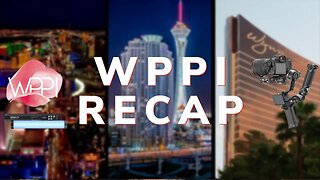 Wedding Film School WPPI Recap 2021 | Wedding Filmmakers Unite!