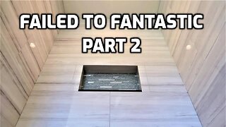 Failed to Fantastic Part 2 Bath & Shower Tile Ideas EP29