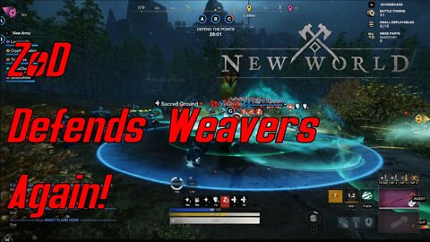 New World Zealots Of Destruction Defend Weavers Fen Again Good Job!